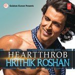 Heartthrob - Hrithik Roshan - Joi Barua Song Download
